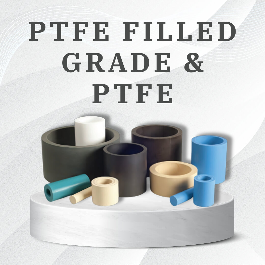 ptfe filled grade & ptfe